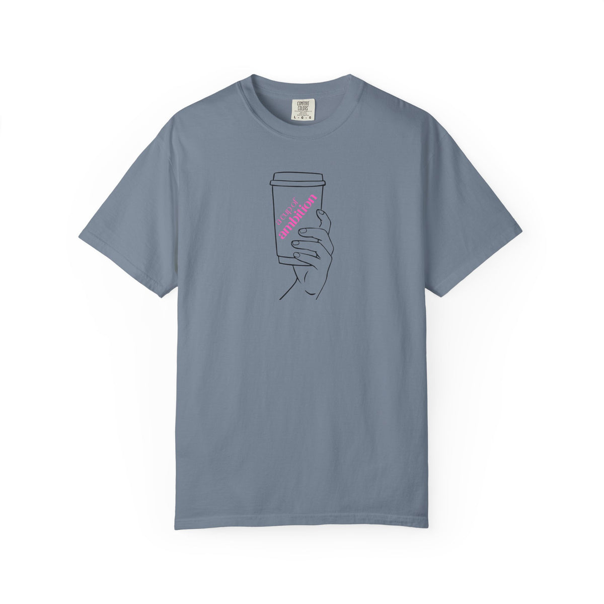 Coffee Cup Graphic T-Shirt — 'Ambition' Hand-Drawn Design