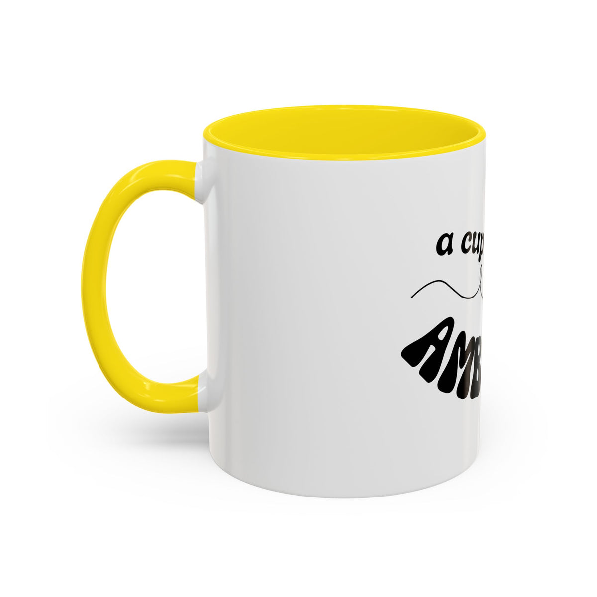 Dolly 9 to 5 A Cup of Ambition Coffee Mug — Motivational Accent Mug (11/15oz)
