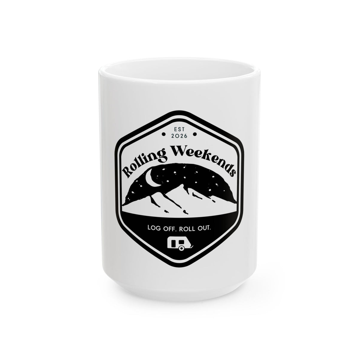 Rolling Weekends Mug — "Log Off, Roll Out" Ceramic Coffee Cup (11oz/15oz)