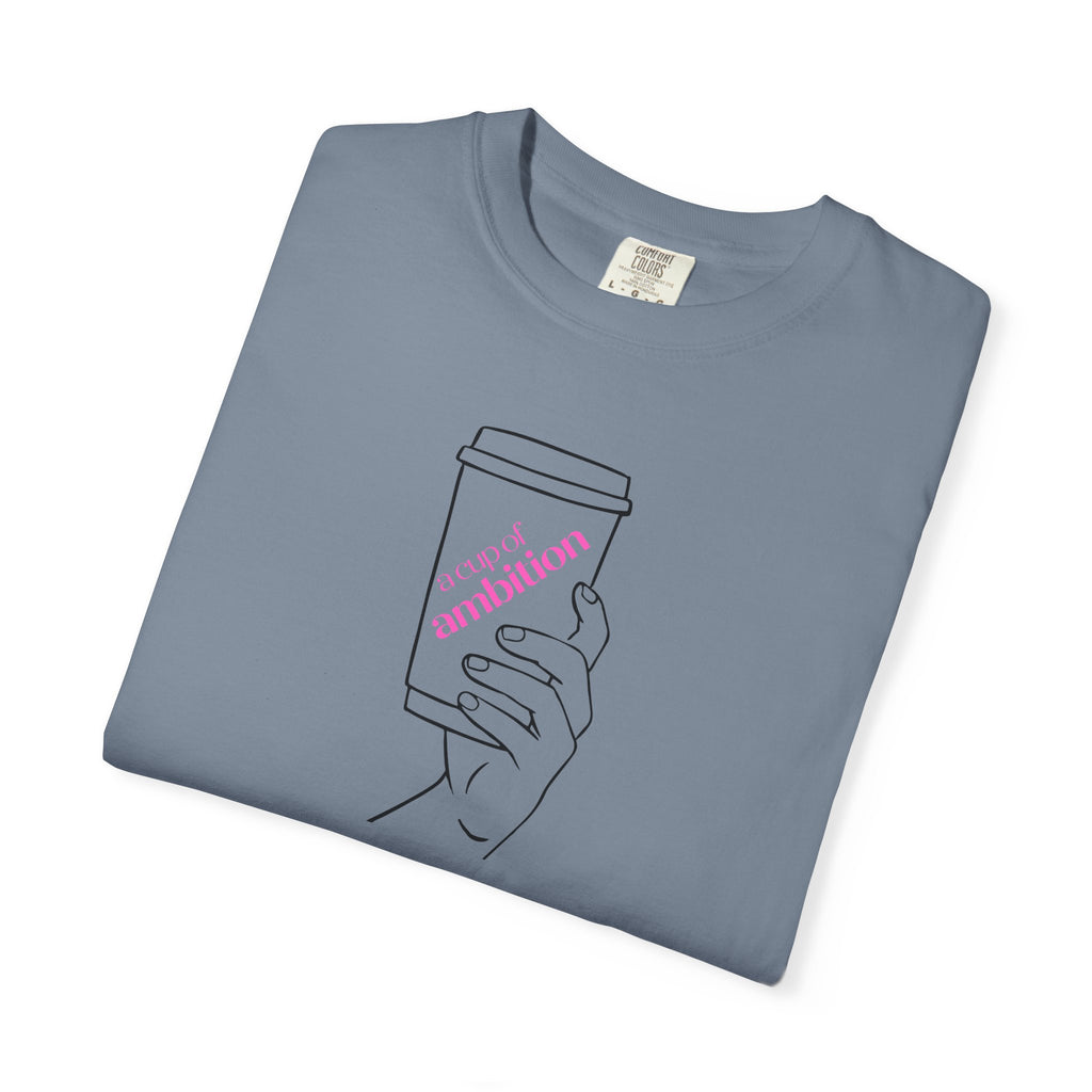 Coffee Cup Graphic T-Shirt — 'Ambition' Hand-Drawn Design