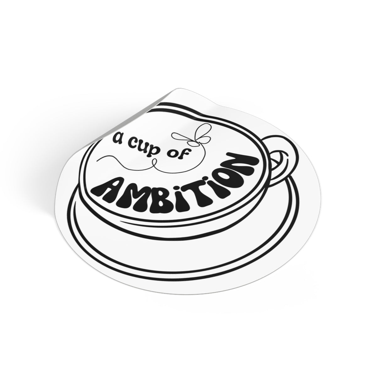 Dolly 9 to 5 Cup of Ambition Motivational Sticker Decal