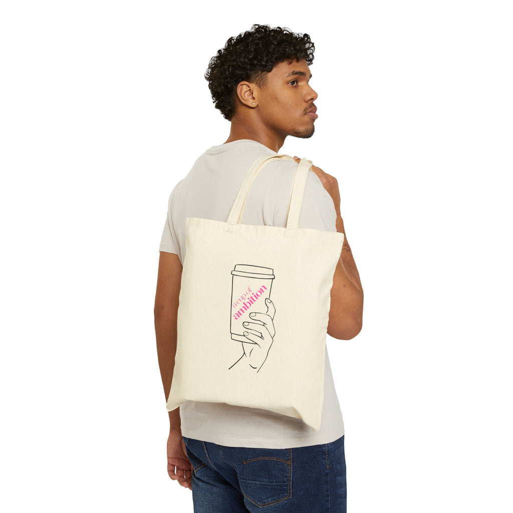 Canvas Tote Bag – Dolly Inspired Cup of Ambition for your 9 to 5