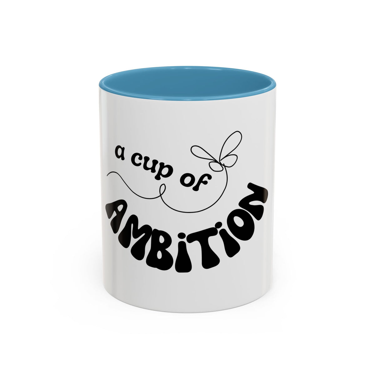 Dolly 9 to 5 A Cup of Ambition Coffee Mug — Motivational Accent Mug (11/15oz)