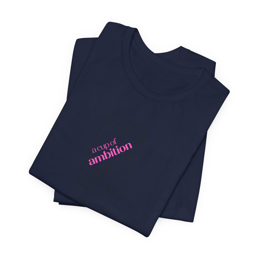 9 to 5 Dolly Parton Inspired Coffee Cup of Ambition T-Shirt